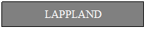 Textfeld: LAPPLAND
