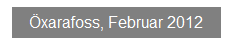 Textfeld: �xarafoss, Februar 2012
