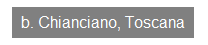 Textfeld: b. Chianciano, Toscana
