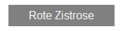 Textfeld: Rote Zistrose
