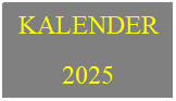 Textfeld: KALENDER
2025
